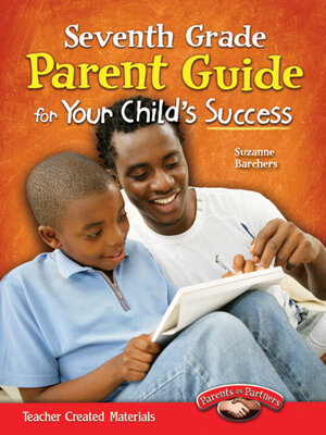 Seventh Grade Parent Guide for Your Child's Success - ebook